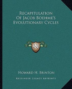 Paperback Recapitulation Of Jacob Boehme's Evolutionary Cycles Book