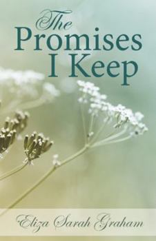 Paperback The Promises I Keep Book