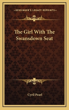 Hardcover The Girl With The Swansdown Seat Book