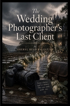 Paperback The Wedding Photographer's Last Client Book