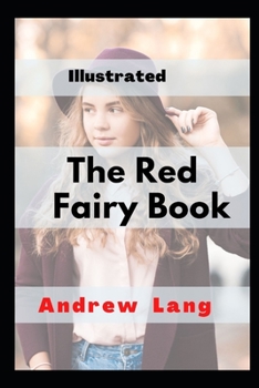 The Red Fairy Book Illustrated