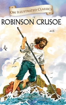 Hardcover Robinson Crusoe: Om Illustrated Classics Book