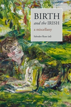 Paperback Birth and the Irish: A Miscellany Book