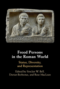 Hardcover Freed Persons in the Roman World Book