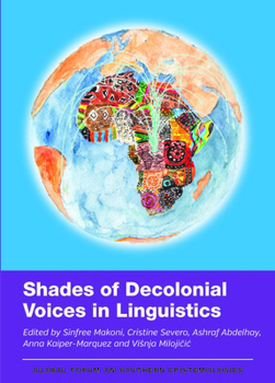 Paperback Shades of Decolonial Voices in Linguistics Book