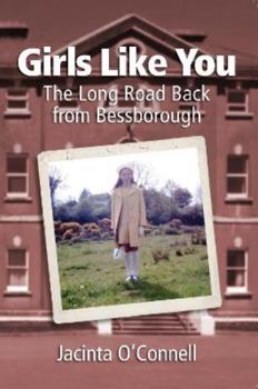 Paperback Girls Like You: The Long Road Back from Bessborough Book