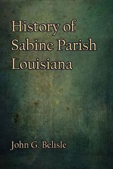 Paperback History of Sabine Parish, Louisiana Book