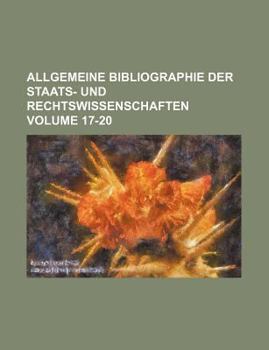 Paperback Allgemeine Bibliographie der Staats- und Rechtswissenschaften Volume 17-20 Book