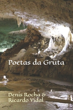 Paperback Poetas da Gruta [Portuguese] Book
