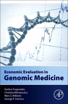 Paperback Economic Evaluation in Genomic Medicine Book