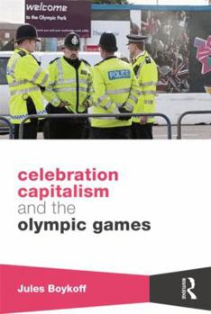 Paperback Celebration Capitalism and the Olympic Games Book