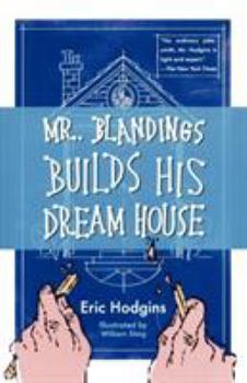 Mr. Blandings Builds His Dream House - Book #1 of the Blandings