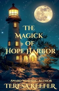 Paperback The Magick of Hope Harbor Book