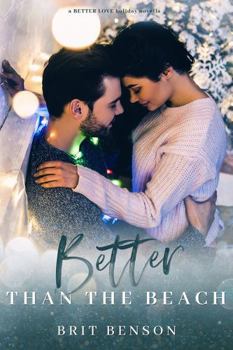 Paperback Better Than the Beach: A holiday novella (Better Love) Book