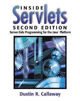 Paperback Callaway: Inside Servlets _p2 [With CD] Book