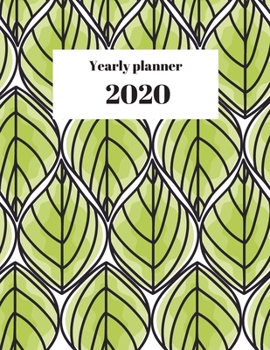 Paperback 2020 Yearly planner: nature themed calendar & organizer - 148 pages, 8,5" x 11" (version 23) Book