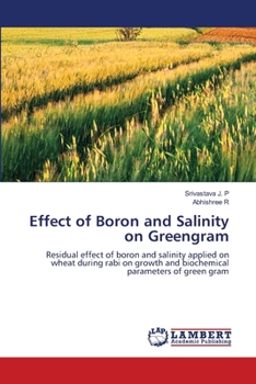 Paperback Effect of Boron and Salinity on Greengram Book