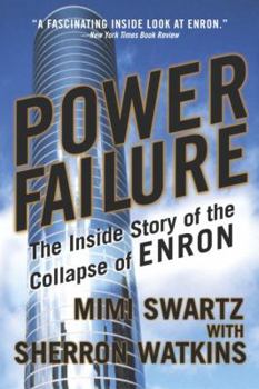 Hardcover Power Failure: The Inside Story of the Collapse of Enron Book