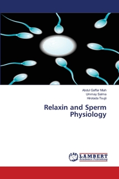 Paperback Relaxin and Sperm Physiology Book