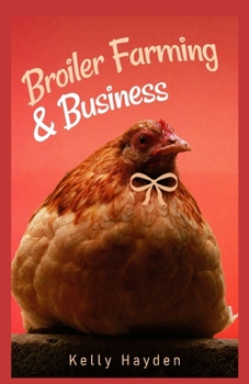 Paperback Broiler farming and business Book