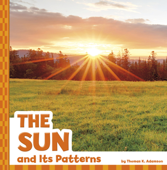 Hardcover The Sun and Its Patterns Book