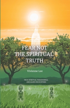 Paperback Fear not the Spiritual Truth Book