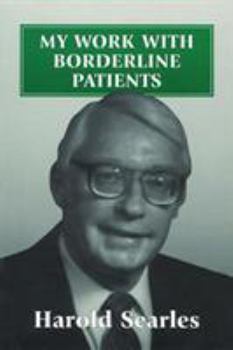 Paperback My Work With Borderline Patients Book