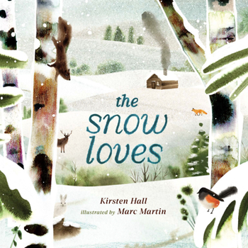 The Snow Loves