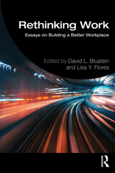 Paperback Rethinking Work: Essays on Building a Better Workplace Book