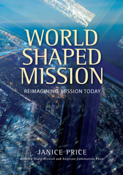 Paperback World-Shaped Mission: Reimagining Mission Today Book