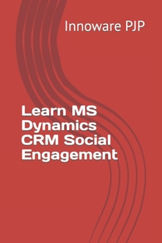 Paperback Learn MS Dynamics CRM Social Engagement Book