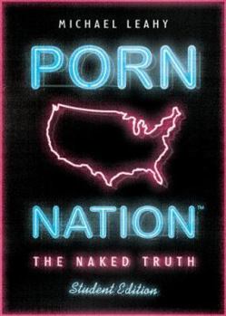 Paperback Porn Nation Student Edition: The Naked Truth Book
