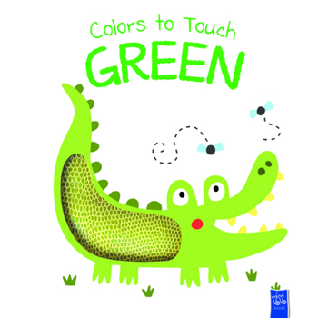 Colors to Touch: Green