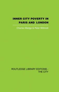 Paperback Inner City Poverty in Paris and London Book