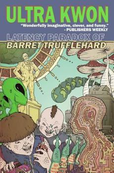 Paperback Latency Paradox of Barret Trufflehard Book