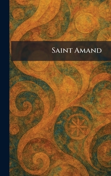 Hardcover Saint Amand Book