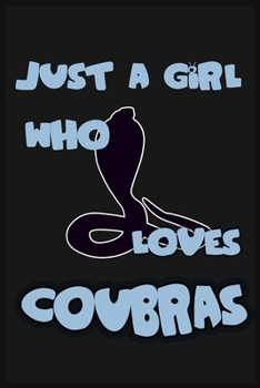 Just a Girl Who Loves Coubras: Coubras Lovers Lined Notebook, Journal, Composition Notebook, Gifts for Coubras Lovers Notebook/ and Journal Blank Lined , Perfect Gift. Diary, Notebook