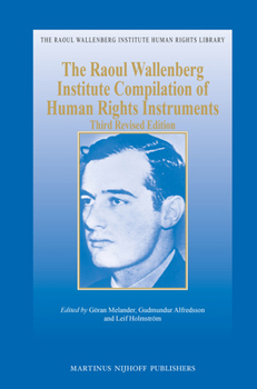 Paperback The Raoul Wallenberg Institute Compilation of Human Rights Instruments: Third Revised Edition Book