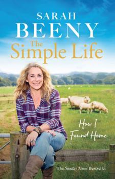 Paperback The Simple Life: How I Found Home: The unmissable Sunday Times bestselling memoir Book