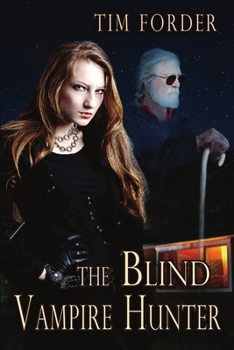 Paperback The Blind Vampire Hunter Book