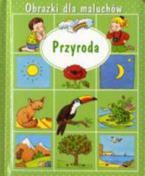 Paperback Przyroda Obrazki Dla Maluchów Rednie Op Book