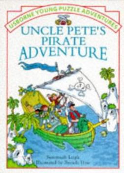 Paperback Uncle Pete's Pirate Adventure Book