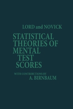 Paperback Statistical Theories of Mental Test Scores Book