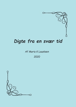 Paperback Digte fra en svær tid [Danish] Book