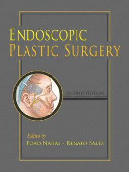 Endoscopic Plastic Surgery, Second Edition