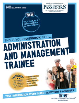 Paperback Administration and Management Trainee (C-4630): Passbooks Study Guide Volume 4630 Book