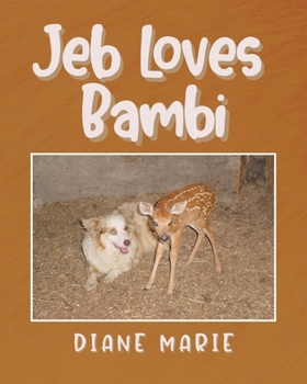 Jeb Loves Bambi