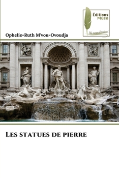 Paperback Les statues de pierre [French] Book
