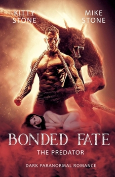 Paperback Bonded Fate - The Predator: Dark Paranormal Romance [German] Book