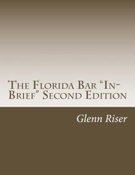 Paperback The Florida Bar "In-Brief" Second Edition Book